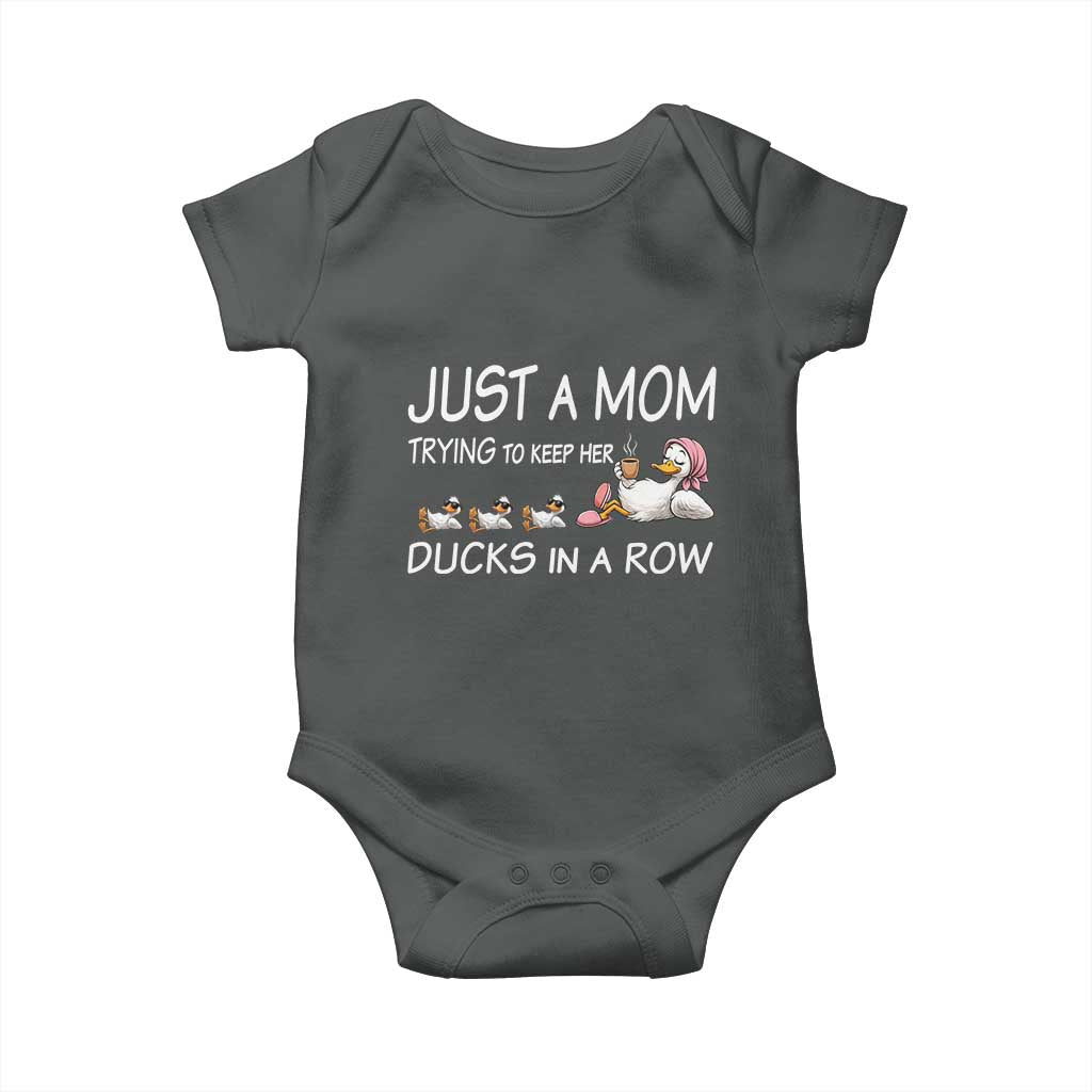 Funny Duck Mom Baby Onesie Just A Mom Trying To Keep Her Ducks In A Row