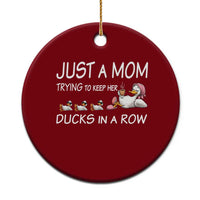 Funny Duck Mom Ceramic Ornament Just A Mom Trying To Keep Her Ducks In A Row