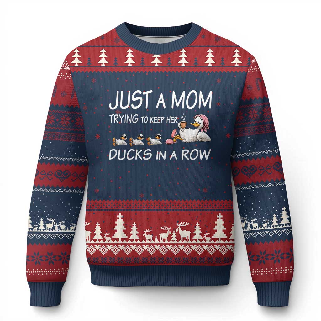 Funny Duck Mom Ugly Christmas Sweater Just A Mom Trying To Keep Her Ducks In A Row