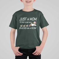 Funny Duck Mom T Shirt For Kid Just A Mom Trying To Keep Her Ducks In A Row