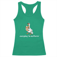 Everyday I'm Motherin Racerback Tank Top Funny Goose Mom