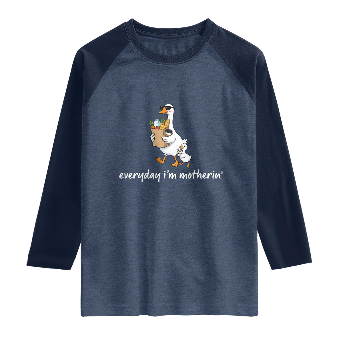 Everyday I'm Motherin Raglan Shirt Funny Goose Mom
