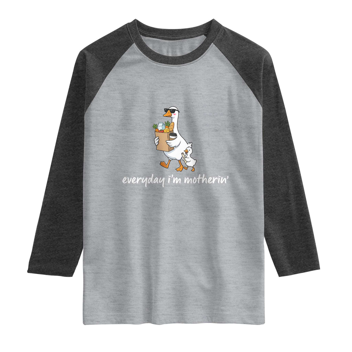 Everyday I'm Motherin Raglan Shirt Funny Goose Mom