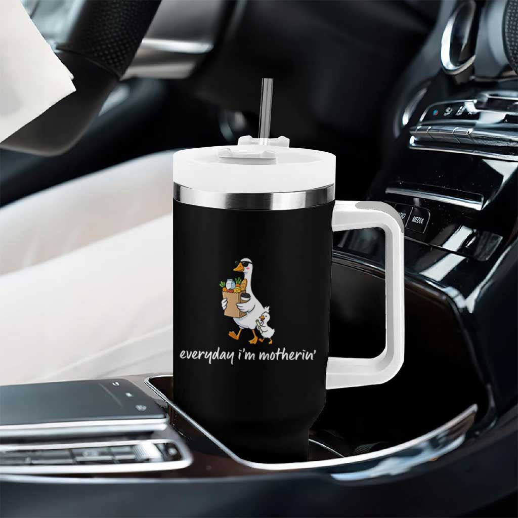Everyday I'm Motherin Tumbler With Handle Funny Goose Mom