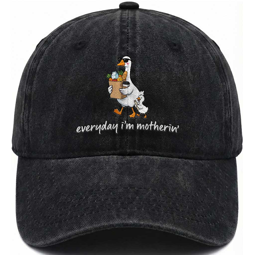 Everyday I'm Motherin Washed Cotton Baseball Cap Funny Goose Mom