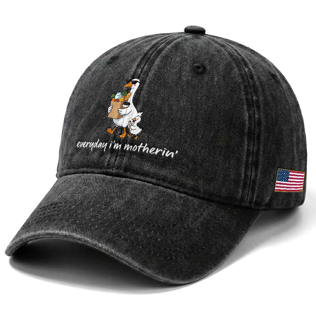 Everyday I'm Motherin Washed Cotton Baseball Cap Funny Goose Mom