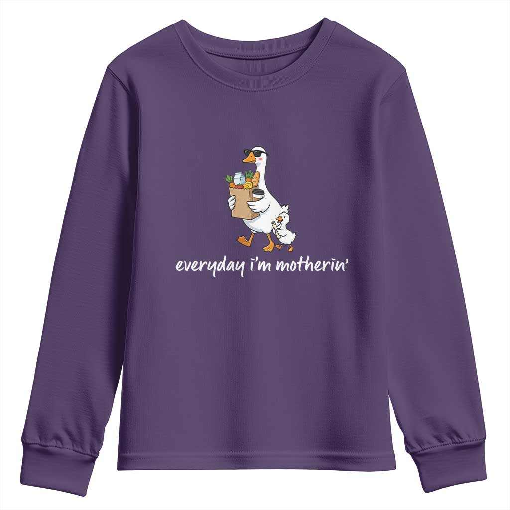Everyday I'm Motherin Youth Sweatshirt Funny Goose Mom
