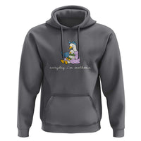 Everyday I'm Motherin Hoodie Funny Goose Mom Mother Day Gifts