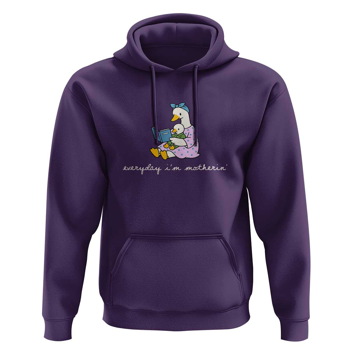 Everyday I'm Motherin Hoodie Funny Goose Mom Mother Day Gifts