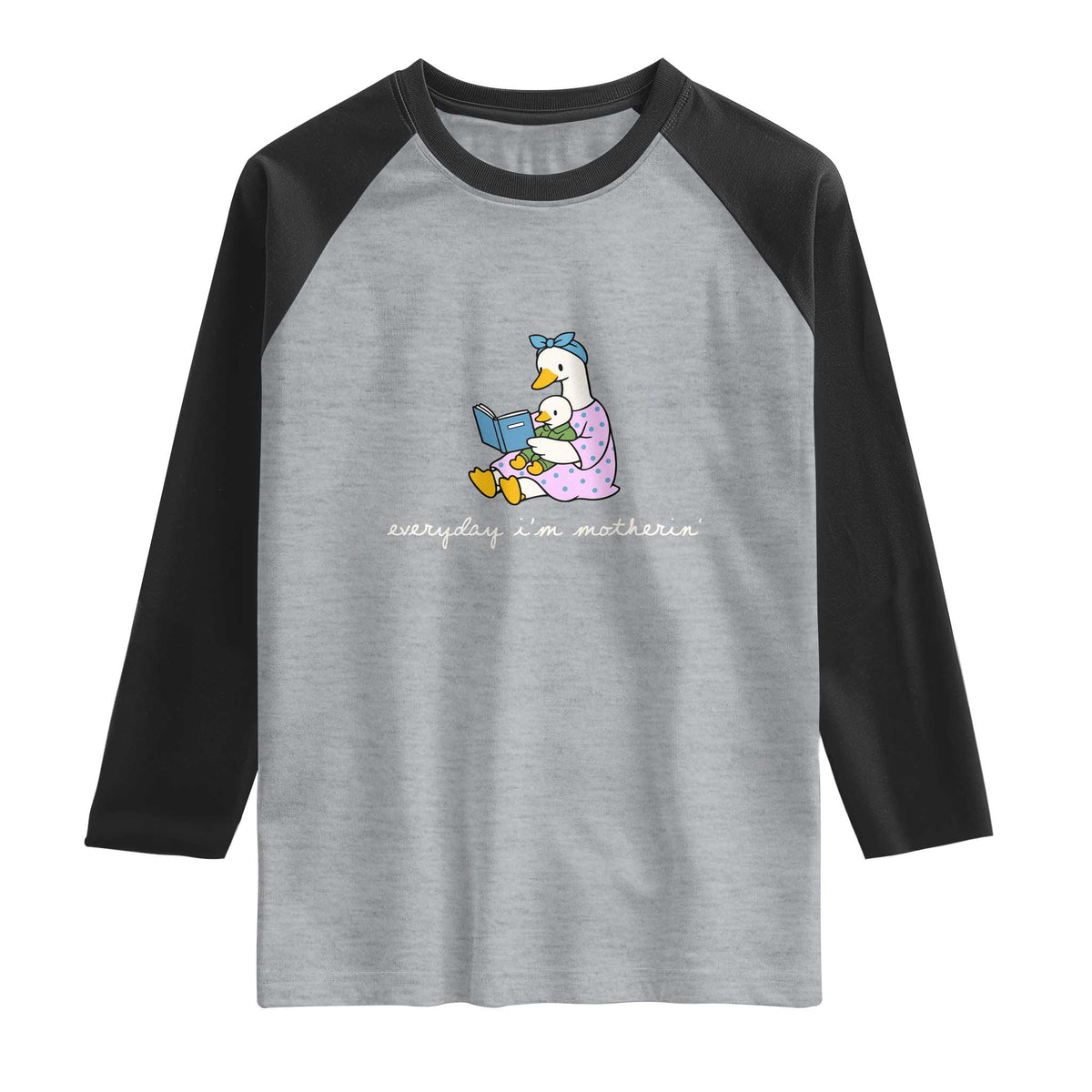 Everyday I'm Motherin Raglan Shirt Funny Goose Mom Mother Day Gifts
