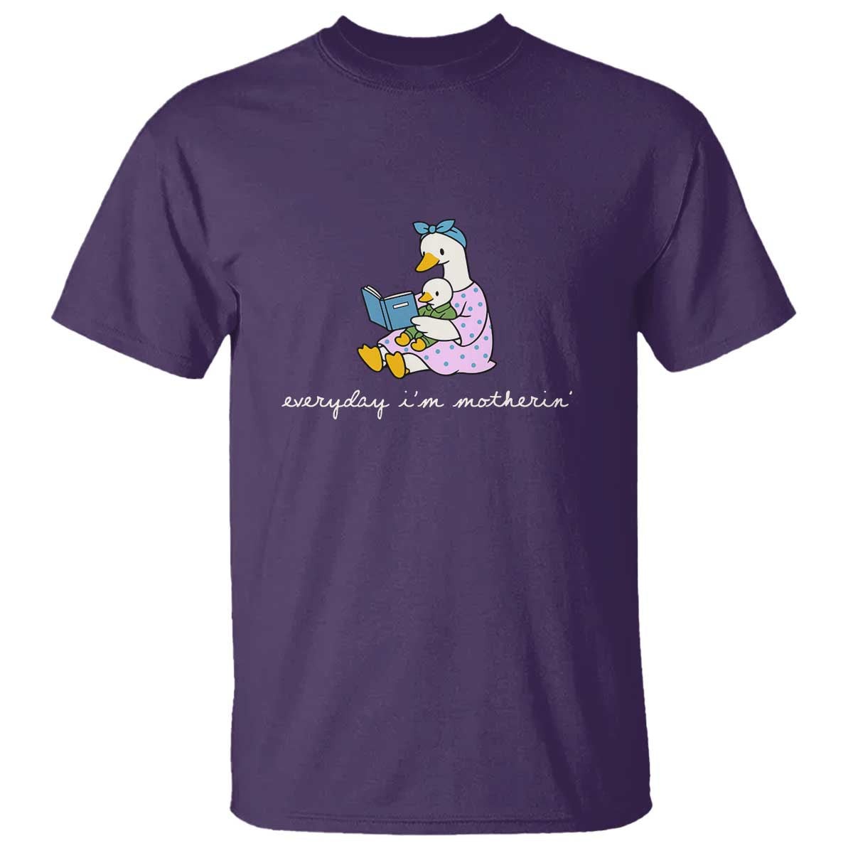Everyday I'm Motherin T Shirt Funny Goose Mom Mother Day Gifts