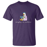 Everyday I'm Motherin T Shirt Funny Goose Mom Mother Day Gifts