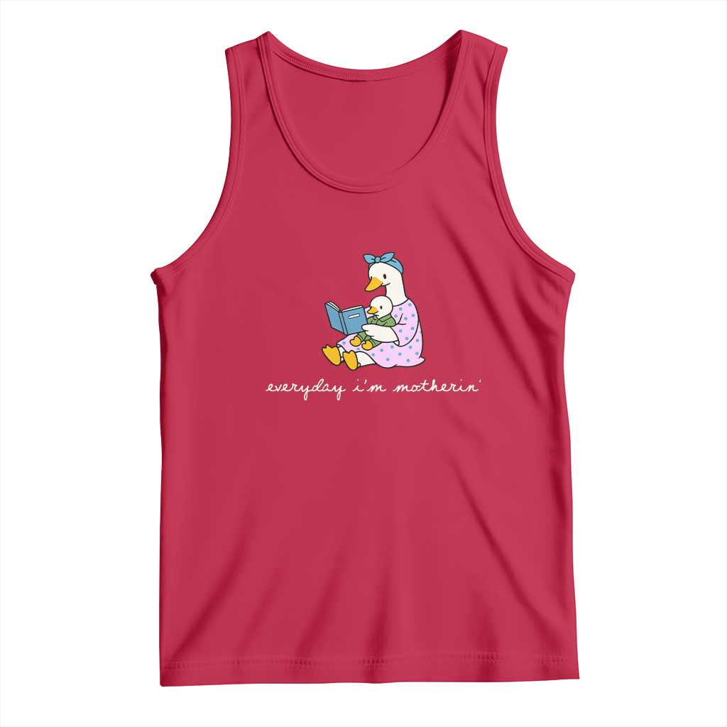 Everyday I'm Motherin Tank Top Funny Goose Mom Mother Day Gifts