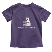 Everyday I'm Motherin Toddler T Shirt Funny Goose Mom Mother Day Gifts