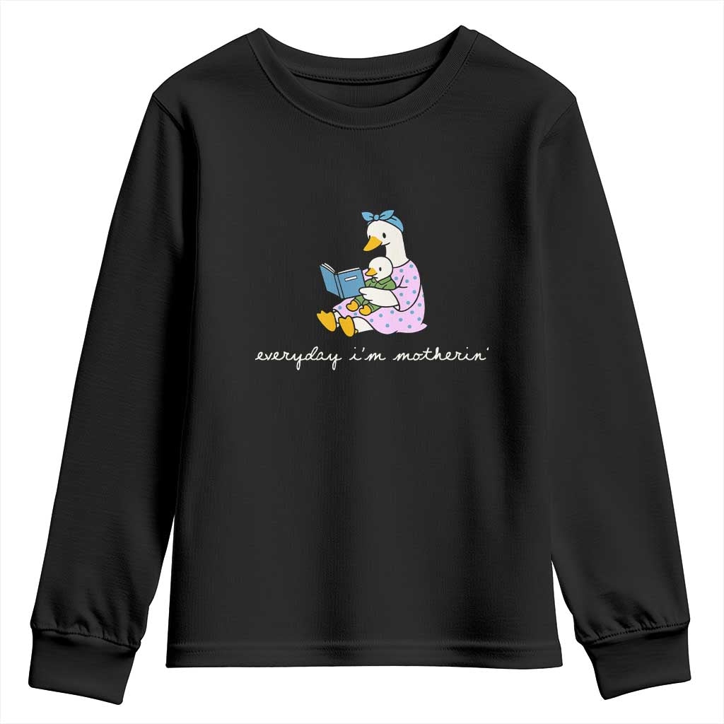 Everyday I'm Motherin Youth Sweatshirt Funny Goose Mom Mother Day Gifts