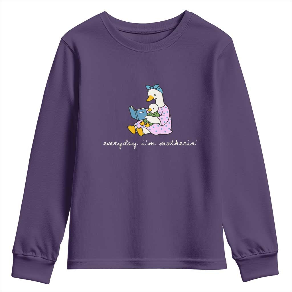 Everyday I'm Motherin Youth Sweatshirt Funny Goose Mom Mother Day Gifts