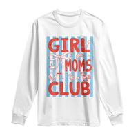 Girl Mom Club Long Sleeve Shirt Pregnancy Announcement First Time Mother's Day