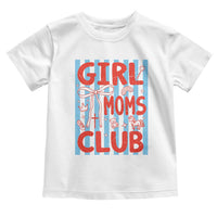 Girl Mom Club Toddler T Shirt Pregnancy Announcement First Time Mother's Day