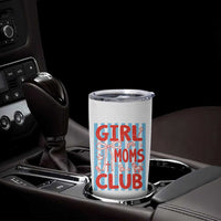 Girl Mom Club Tumbler Cup Pregnancy Announcement First Time Mother's Day