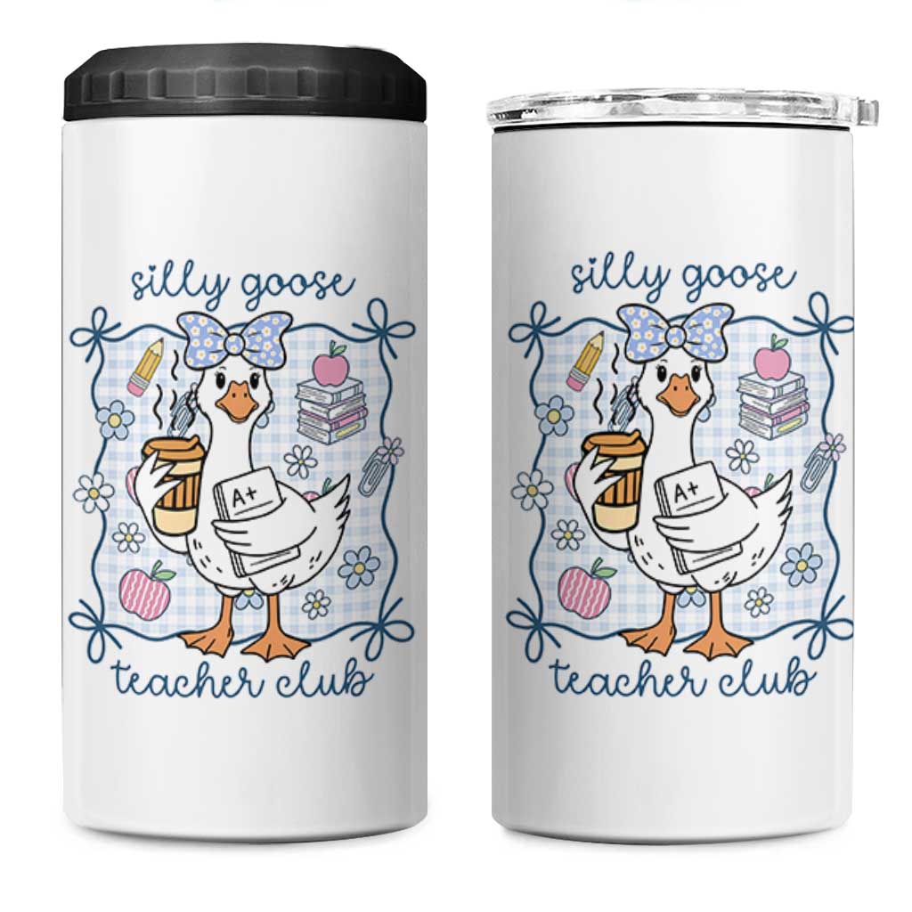 Silly Goose Teacher Club 4 in 1 Can Cooler Tumbler Funny Back to School First Day