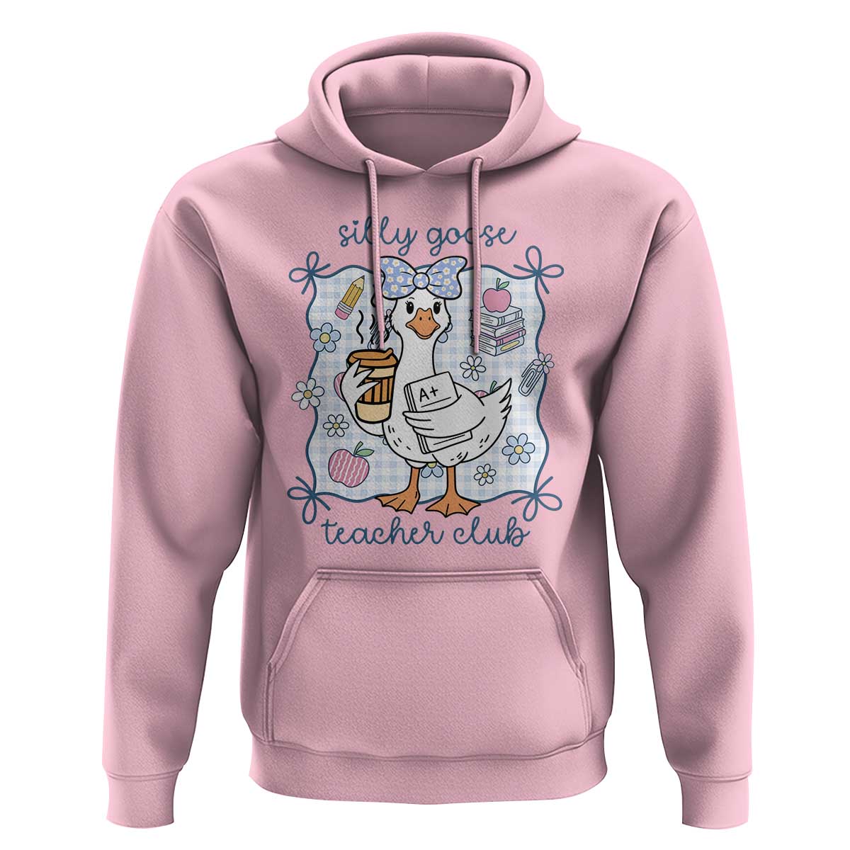 Silly Goose Teacher Club Hoodie Funny Back to School First Day