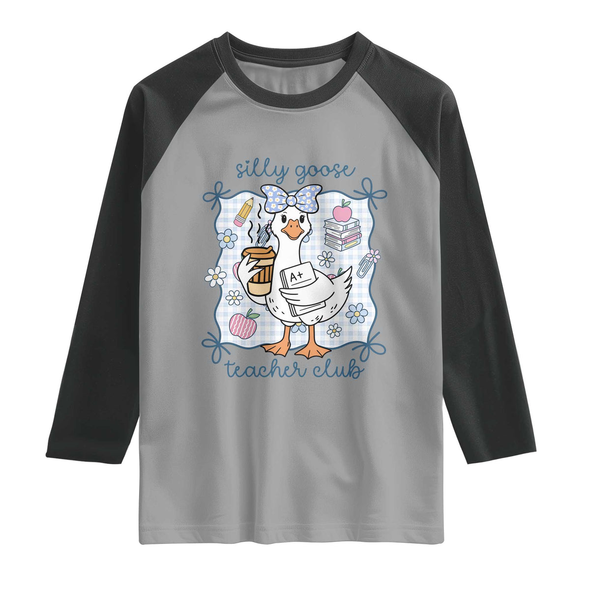 Silly Goose Teacher Club Raglan Shirt Funny Back to School First Day
