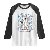 Silly Goose Teacher Club Raglan Shirt Funny Back to School First Day