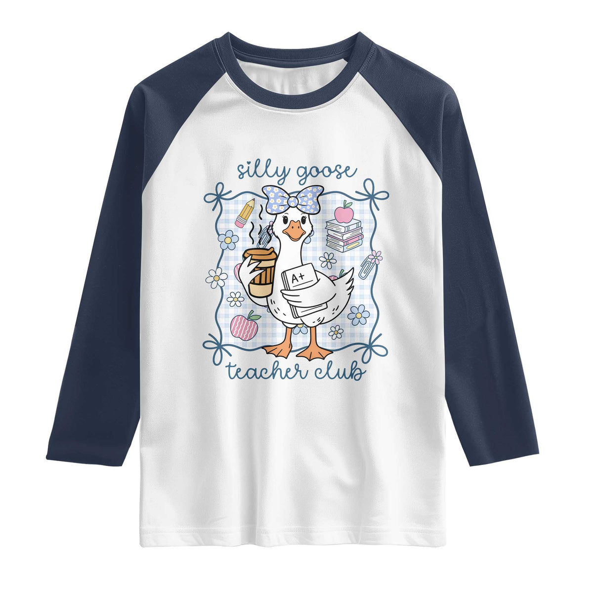 Silly Goose Teacher Club Raglan Shirt Funny Back to School First Day