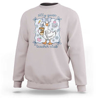 Silly Goose Teacher Club Sweatshirt Funny Back to School First Day