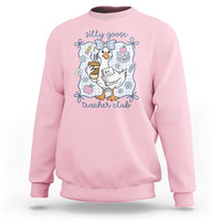 Silly Goose Teacher Club Sweatshirt Funny Back to School First Day