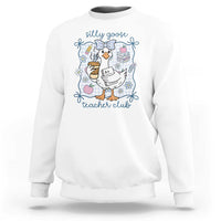 Silly Goose Teacher Club Sweatshirt Funny Back to School First Day