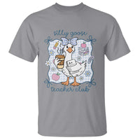 Silly Goose Teacher Club T Shirt Funny Back to School First Day