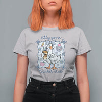 Silly Goose Teacher Club T Shirt For Women Funny Back to School First Day