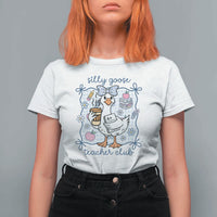 Silly Goose Teacher Club T Shirt For Women Funny Back to School First Day