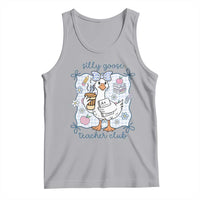 Silly Goose Teacher Club Tank Top Funny Back to School First Day