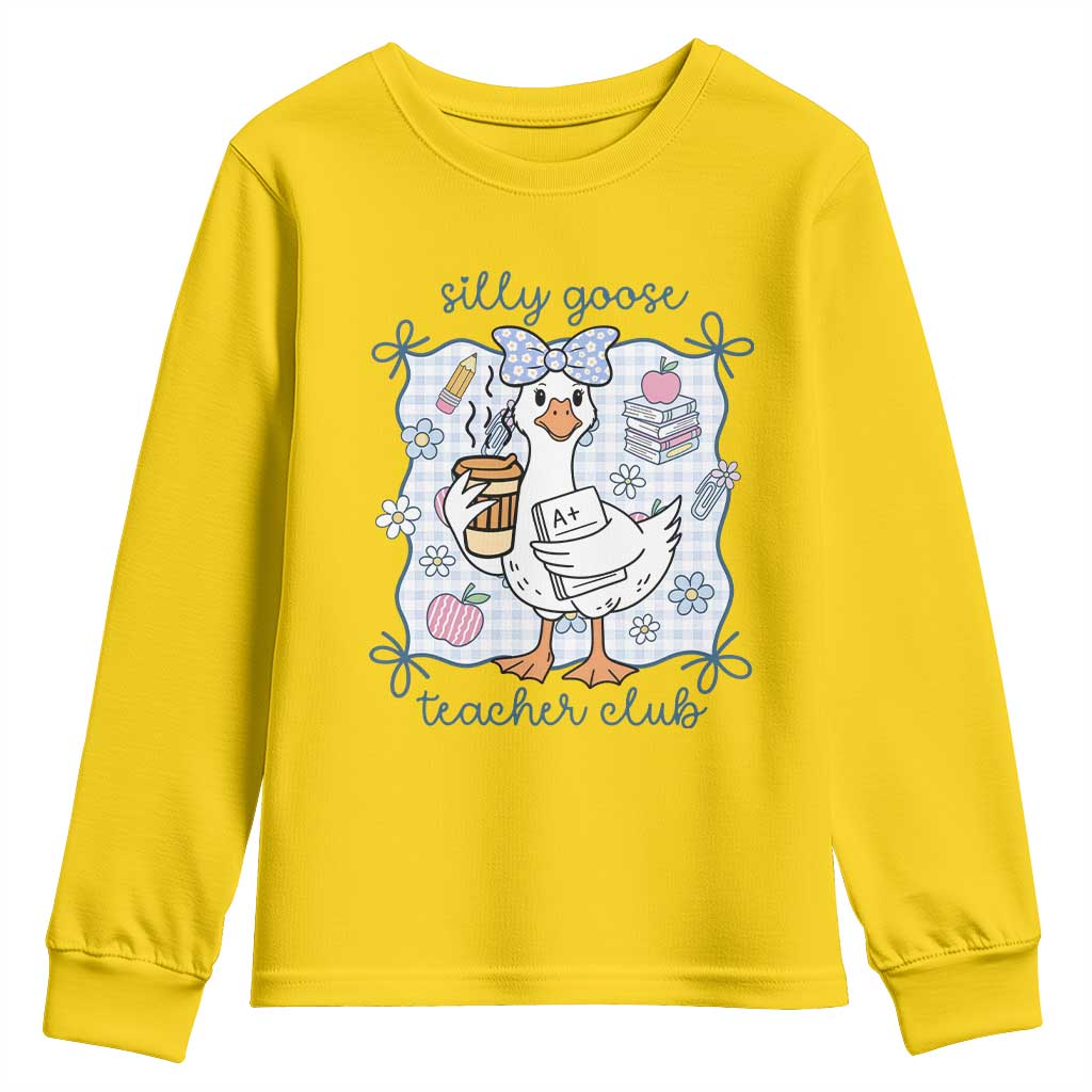 Silly Goose Teacher Club Youth Sweatshirt Funny Back to School First Day
