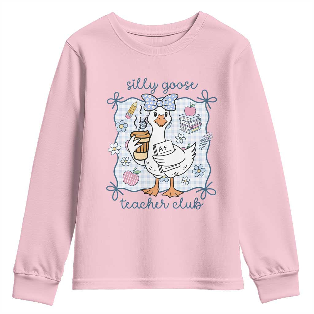 Silly Goose Teacher Club Youth Sweatshirt Funny Back to School First Day