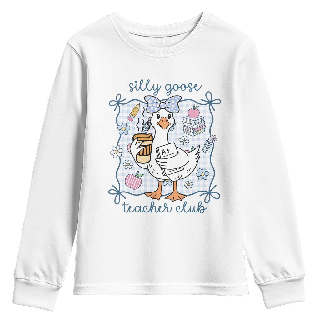 Silly Goose Teacher Club Youth Sweatshirt Funny Back to School First Day