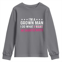 Im A Grown Man I Do What My Daughter Wants Youth Sweatshirt Funny Father Daughter