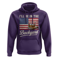 I'll Be in the Backyard Hoodie USA Flag Cigar and Bourbon