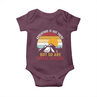 Adventure is Out There But So Are Serial Killers Baby Onesie Funny Camping Nature Lover Gift