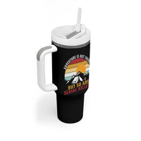 Adventure is Out There But So Are Serial Killers Tumbler With Handle Funny Camping Nature Lover Gift