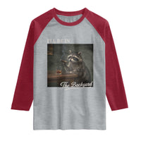 I'll Be in the Backyard Raglan Shirt Funny Whiskey Cigar Raccoon Dad Meme