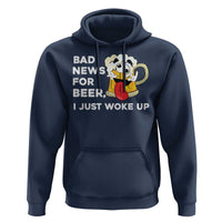 Funny Beer Drinking Hoodie Bad News for Beer I Just Woke Up - Wonder Print Shop