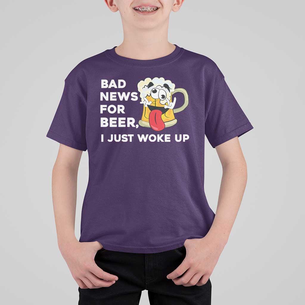 Funny Beer Drinking T Shirt For Kid Bad News for Beer I Just Woke Up - Wonder Print Shop