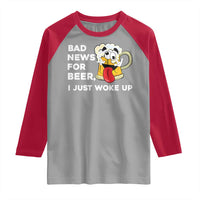 Funny Beer Drinking Raglan Shirt Bad News for Beer I Just Woke Up - Wonder Print Shop