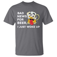 Funny Beer Drinking T Shirt Bad News for Beer I Just Woke Up - Wonder Print Shop