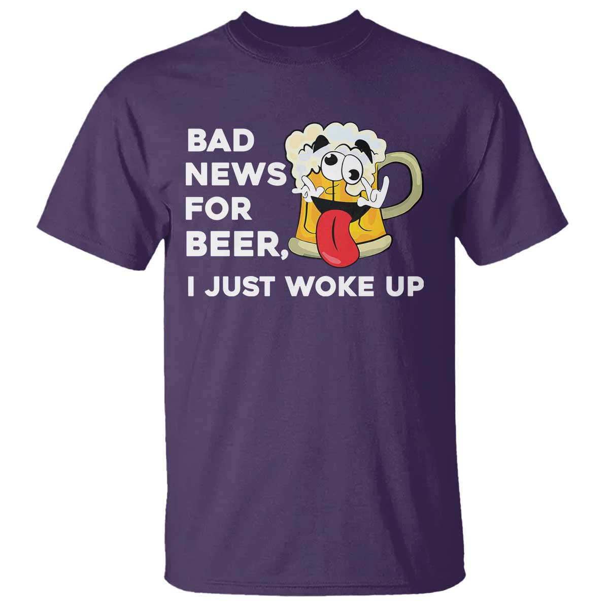 Funny Beer Drinking T Shirt Bad News for Beer I Just Woke Up - Wonder Print Shop