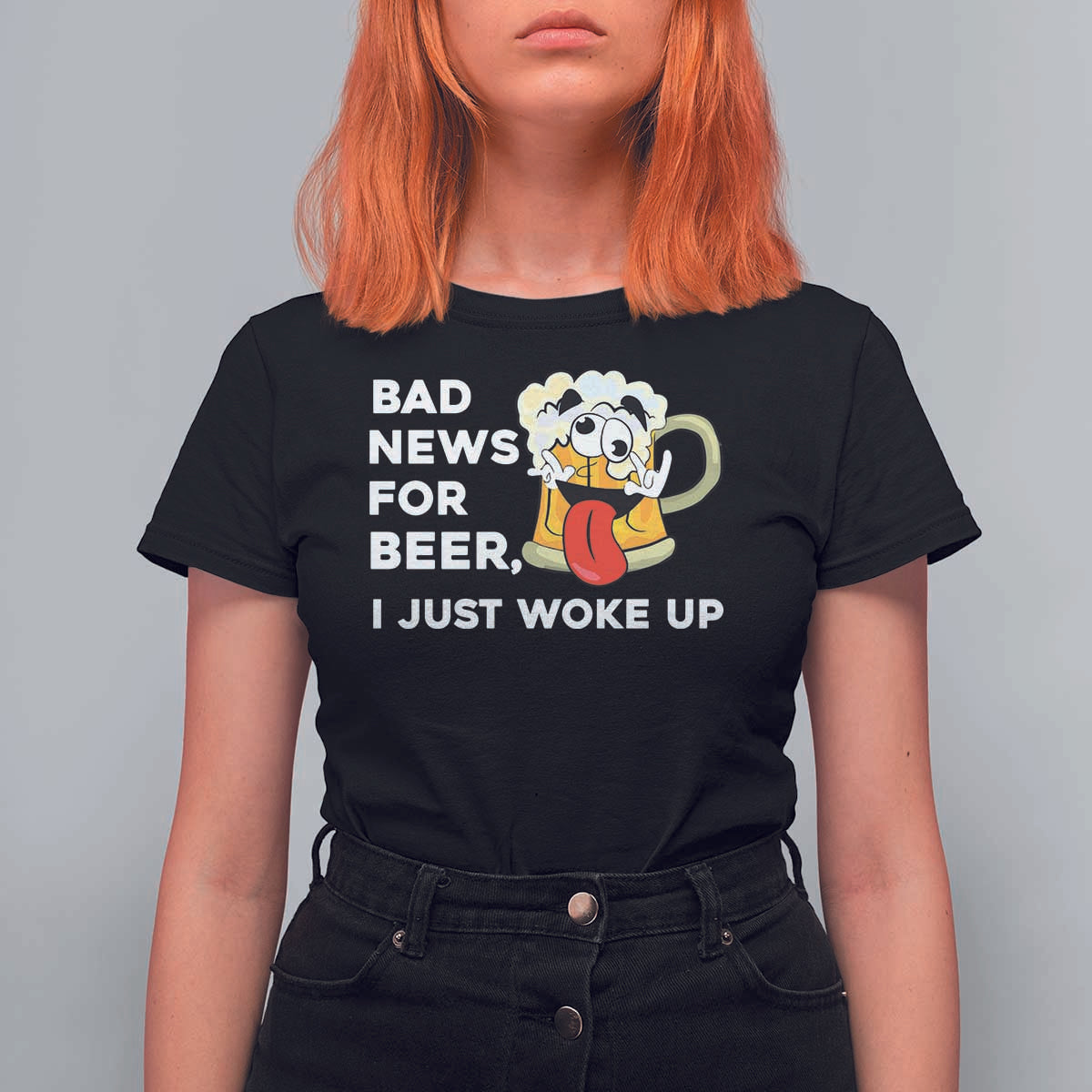 Funny Beer Drinking T Shirt For Women Bad News for Beer I Just Woke Up - Wonder Print Shop
