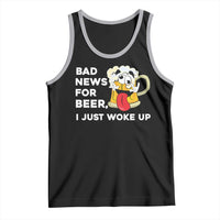 Funny Beer Drinking Tank Top Bad News for Beer I Just Woke Up - Wonder Print Shop